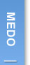 MEDO